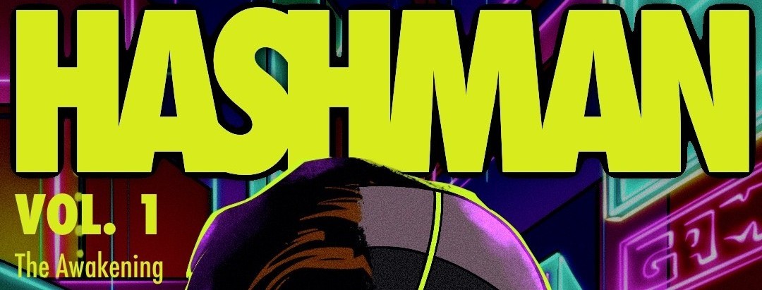 Hashman - The Awakening